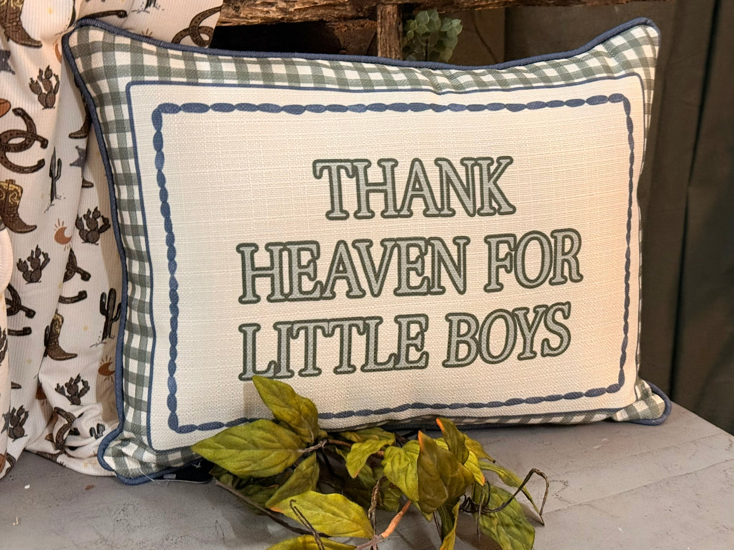 Thank Heaven for Little Boys pillow